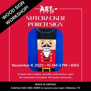 2025 11 08 nutcracker porch sign wkshp